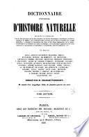 Dictionnaire universel d'histoire naturelle