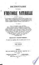 Dictionnaire universel d'historie naturelle ...