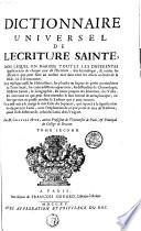 DICTIONNAIRE UNIVERSEL DE L'ECRITURE SAINTE