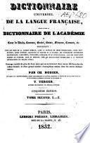 Dictionnaire universel de la langue française, rédigé d'après le dictionnaire de l'Académie et ceux de Wally, Laveaux, Gattel, Boiste, Mayeux, Cormon, etc., contenant tous les mots de la langue usuelle ...