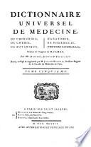 Dictionnaire universel de médecine, de chirurgie, de chymie, de botanique, d'anatomie, de pharmacie, d'histoire naturelle, ...