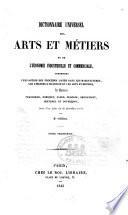 Dictionnaire universel des arts et métiers et de l'économie industrielle et commerciale