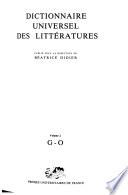 Dictionnaire universel des littératures: G-O