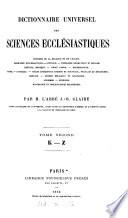 Dictionnaire universel des sciences ecclésiastiques