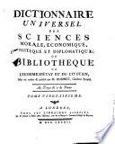 Dictionnaire universel des sciences morale, économique, politique et diplomatique 4°.bookBIB.JUR.001587