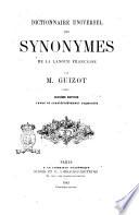 Dictionnaire universel des synonymes de la langue française par m. Guizot