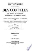 Dictionnaire universel et complet des conciles
