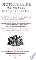 Dictionnaire universel Francois et Latin