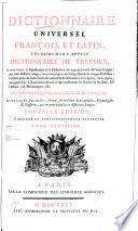 Dictionnaire universel françois et latin