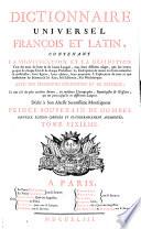 Dictionnaire Universel Francois Et Latin