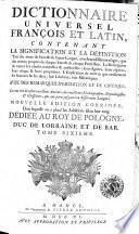 Dictionnaire universel françois et latin