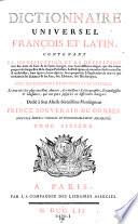 Dictionnaire universel Francois et Latin