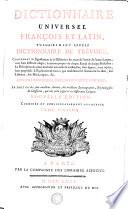 Dictionnaire universel françois et latin, vulgairement appelé Dictionnaire de Trévoux