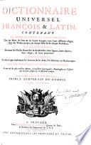 Dictionnaire universel françois & latin
