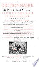 Dictionnaire Universel, Geographique Et Historique ...