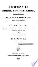 Dictionnaire universel, historique et raisonné, français-hollandais de marine et de l'art militaire, rédigé d'après un nouveau plan, ou, Répertoire général