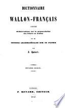 Dictionnaire Wallon-Français ...