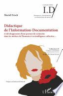Didactique de l'Information-Documentation et développement d'une posture de