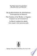 Die Koalitionsfreiheit des Arbeitnehmers