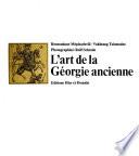 Die Kunst des alten Georgien