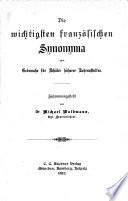 Die wichtigsten französischen Synonyma zum Gebrauche für Schüler höherer Lehranstalten