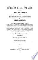 Dietetique des enfants, avec 6 vignettes et plusieurs gravures sur bois. 2. ed