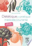 Diététique en pratique médicale courante