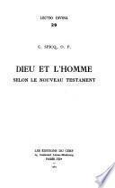 Dieu et l'homme selon le Nouveau Testament