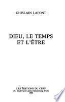 Dieu, le temps et l'être