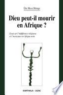 Dieu peut-il mourir en Afrique ?