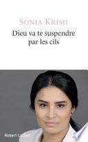 Dieu va te suspendre par les cils