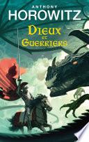 Dieux et guerriers