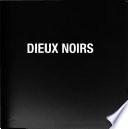 Dieux noirs