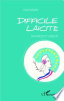 Difficile laïcité