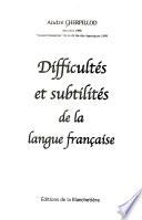 Difficultés et subtilités de la langue française