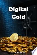 Digital Gold