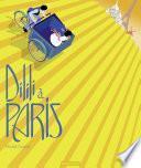 Dilili à Paris - Le petit album du film