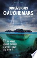 Dimensions cauchemars T01