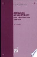 Dionysos au quotidien