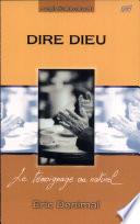 Dire Dieu