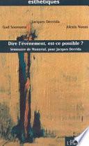 DIRE L'ÉVÉNEMENT, EST-CE POSSIBLE ?