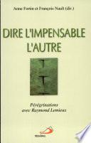 Dire l'impensable, l'autre
