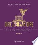 Dire, ne pas dire - volume 4