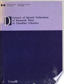 Directory of Special Collections of Research Value in Canadian Libraries