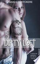 Dirty Loft Saison 2