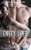 Dirty Loft Saison 4