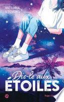 Dis - le aux étoiles