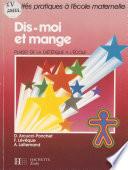 Dis-moi et mange