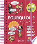 Dis-moi ! Pourquoi ?