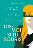 Dis-moi si tu souris